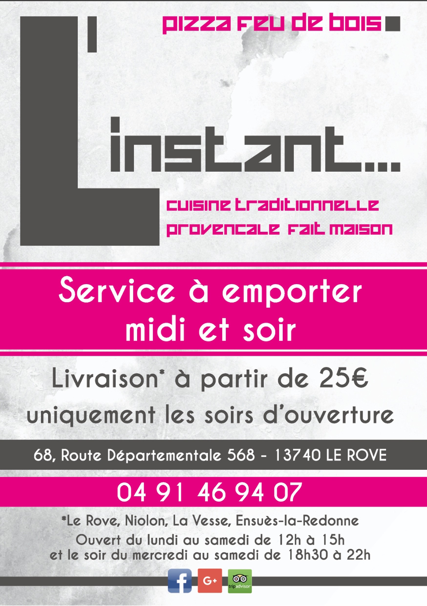 Restaurant Pizzeria Le Rove L'Instant